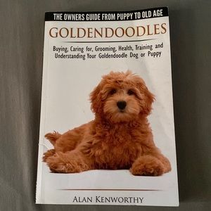 Goldendoodles - The Owners Guide‎ from Puppy to Old Age